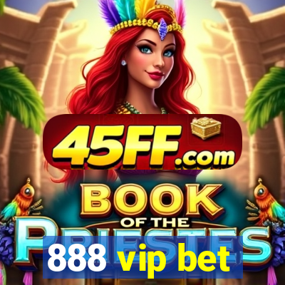 888 vip bet